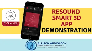Resound App Demonstration | Resound Smart 3D App Walk-Thru for iPhone