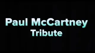 Paul McCartney Tribute Concert