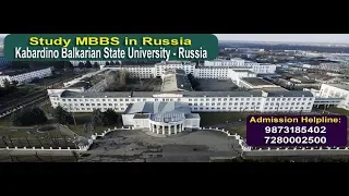 Kabardino Balkarian State University - Nalchik, Russia (MBBS in Russia)