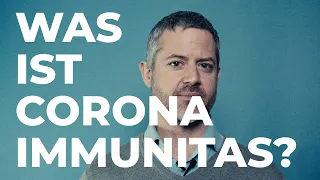 Was ist Corona Immunitas? SCIENCE IN A MINUTE by SSPH+