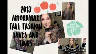 2019 AFFORDABLE FALL FASHION FAVES AND FINDS