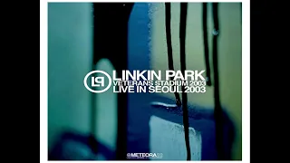 Linkin Park - Live In Philadelphia Veterans Stadium 2003 🇺🇸 Full Show Audio [Meteora|20]