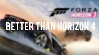 5 things Forza Horizon 3 did BETTER than Forza Horizon 4