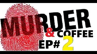MURDER & COFFEE EP#2 DEORR JAY KUNZ JR Vanished Are Parents Involved?