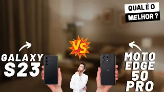 Galaxy S23 vs Motorola Edge 50 Pro Qual é o MELHOR? (Comparativo)