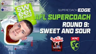 AFL SuperCoach 2024 | Round 9: Sweet and Sour