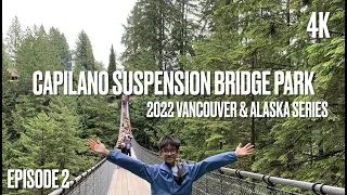 Capilano Suspension Bridge Park 2023 | North Vancouver | 4K