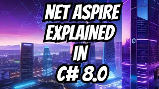 What Is .NET Aspire? The Insane Future Of .NET Aspire!