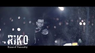RIKO  'Рихард Манидис' - "САМАЯ"   "Official Music video"