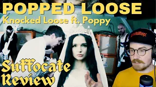 Reviewing "Suffocate" by Knocked Loose ft. Poppy