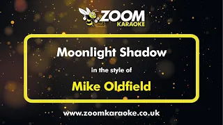 Mike Oldfield - Moonlight Shadow - Karaoke Version from Zoom Karaoke