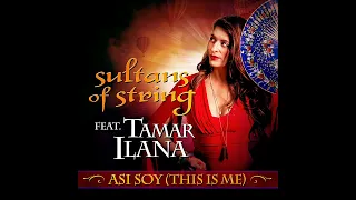 Asi Soy (This is Me) - Sultans of String feat. Tamar Ilana