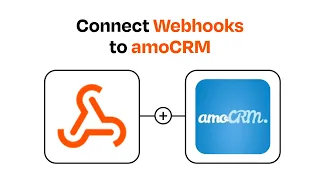 How to connect Webhooks to amoCRM - Easy Integration