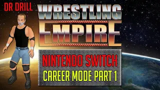 Wrestling Empire Career Mode Part 1