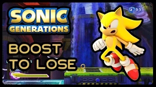 Sonic Generations - BOOST TO LOSE