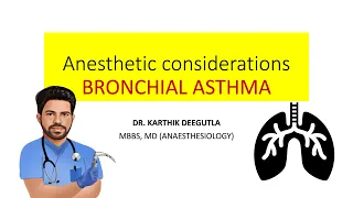 Asthma - Anaesthetic management | OT Clinics by Dr. Karthik Deegutla