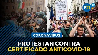 Coronavirus: Franceses e italianos protestan contra el certificado "anticovid" y restricciones
