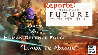 GRIMDARK FUTURE 3.0 - La Linea De Ataque En Prathia (reporte)