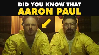 Did You Know That AARON PAUL