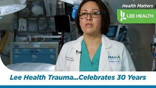 Lee Health Trauma Center Celebrates 30 Years of Service