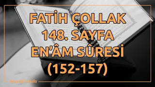 Fatih Çollak - 148.Sayfa - En'âm Suresi (152-157)