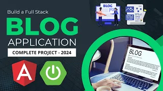 Develop a Blogging Application using Spring Boot, Angular, MySQL | Complete Project | [2024]