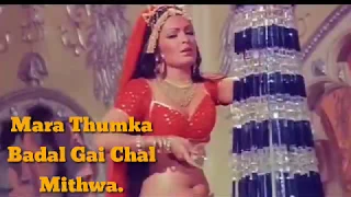 Mara Thumka Badal gai chal Mithwa -(Kranti) Parveen Babi | Shashi Kapoor