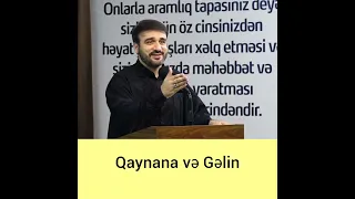 Qaynana və gəlin - Haci Ramil