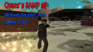 Cheat`s Samp #5 | Новый Silent Aim для Samp 0.3.7