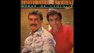 Dino Franco & Mouraí-Modas De Viola Vol.2 1986-100%CAIPIRA