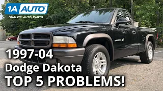 Top 5 Problems Dodge Dakota Truck 2nd Generation 1997-2004