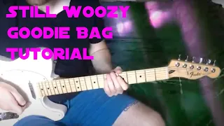 How to Play Still Woozy - Goodie Bag.  Tutorial for guitar with Tab and Bridge Section. Guitar Cover