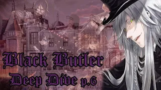 The Campania Arc - A Deep Dive into Black Butler Part 6