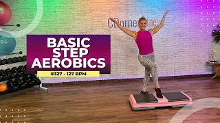 Basic Step Aerobics Workout - Perfect for Beginners!  #327 - 127 BPM