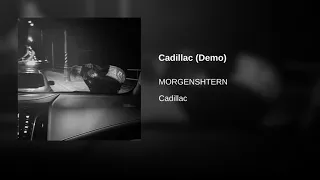 MORGENSHTERN - Cadillac (Демо) (Ремейк)