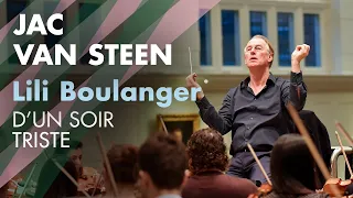 RCM Symphony Orchestra: Jac van Steen conducts Lili Boulanger D'un soir triste