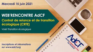 Web'Rencontre AdCF #38 : CRTE - Volet Transition écologique