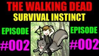 Walking Dead: Survival Instinct | Let's Play Episode #2 | Daryl Dixon Vs. Jumpscares (I'm A Wuss)
