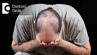 What is the mechanism of male pattern baldness? - Dr. K Prapanna Arya