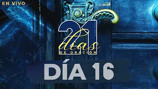 Día 16 "Volviendo al Lugar Secreto" | 21 Días de Oración | Pastores Israel Medina y Virginia Brito