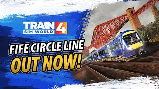 Train Sim World 4: Fife Circle Line - OUT NOW!