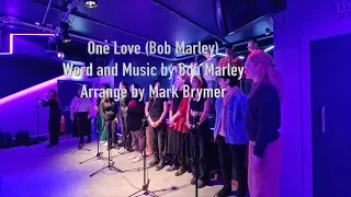 One Love (Bob Marley) Cover Choir arranged by Mark Brymer