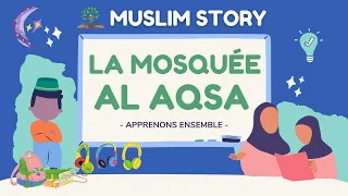 [Livre Audio] La mosquée Al Aqsa expliquée aux petits musulmans ☆ Islam histoire pour enfants