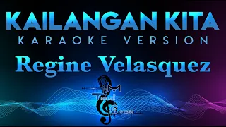 Regine Velasquez - Kailangan Kita (KARAOKE)