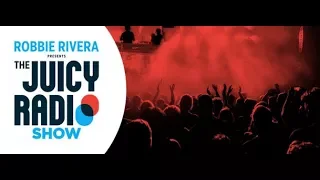The Juicy Radio Show 677 (with Robbie Rivera) 09.04.2018