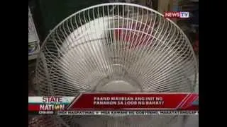 SONA: Paano maiibsan ang init ng panahon sa loob ng bahay?