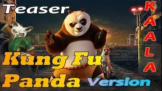 KaalaTeaser | Kung Fu Panda Version | Troll Video