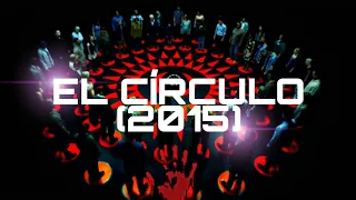 EL CIRCULO 2015 (CIRCLE) ANÁLISIS