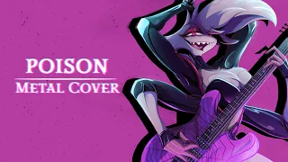 Hazbin Hotel - Poison (Metal Cover | by RevyMusic Ft.@CARLOSSAVANT)