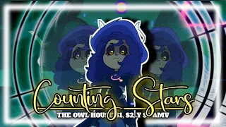 Counting Stars | The owl house - [AMV]